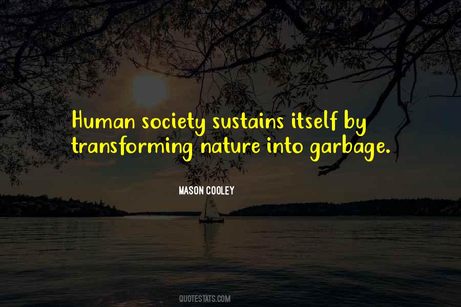 Quotes About Transforming Society #622526