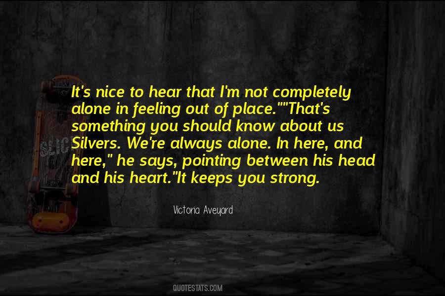 Quotes About Out Of Place #1069528