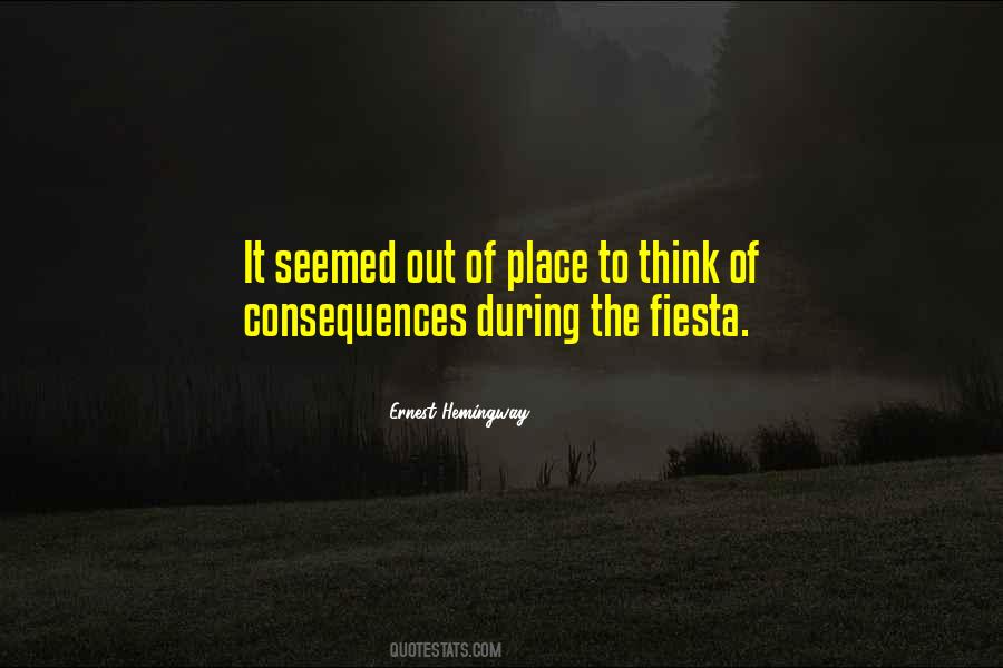 Quotes About Out Of Place #1462954