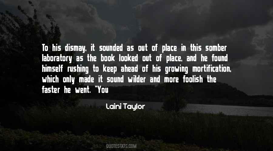 Quotes About Out Of Place #1488085