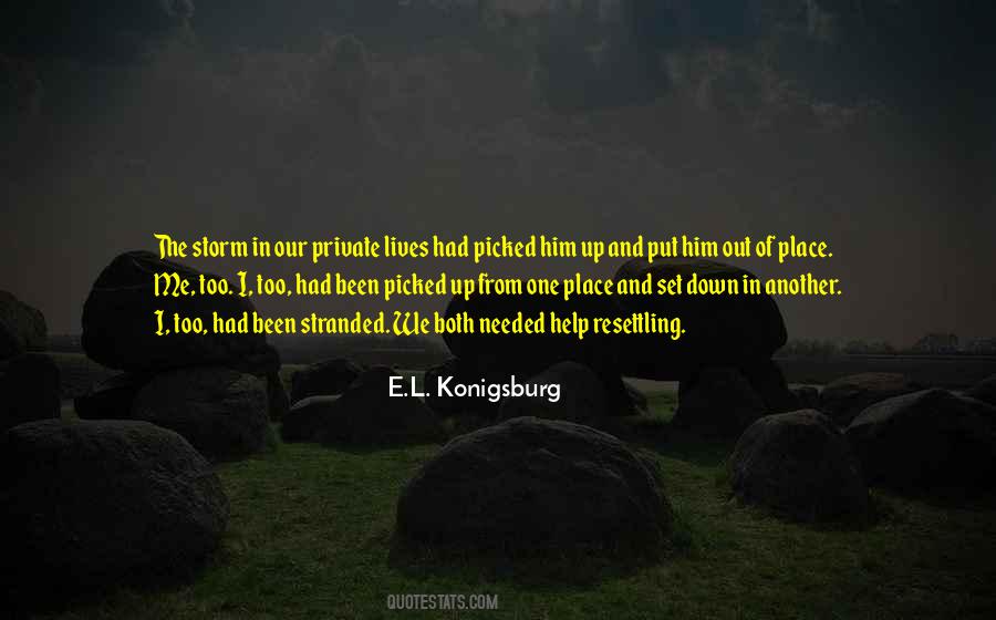 Quotes About Out Of Place #1628658