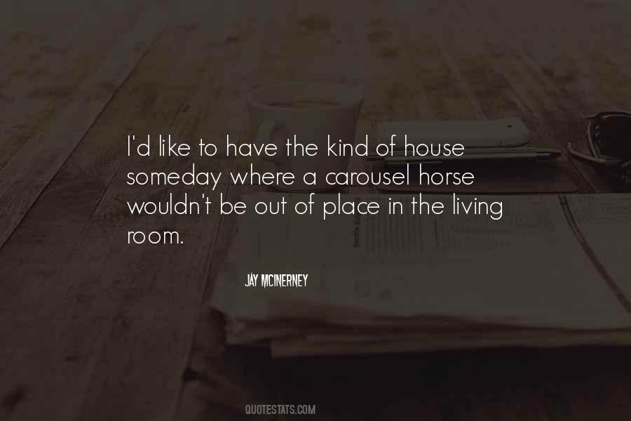 Quotes About Out Of Place #1702711