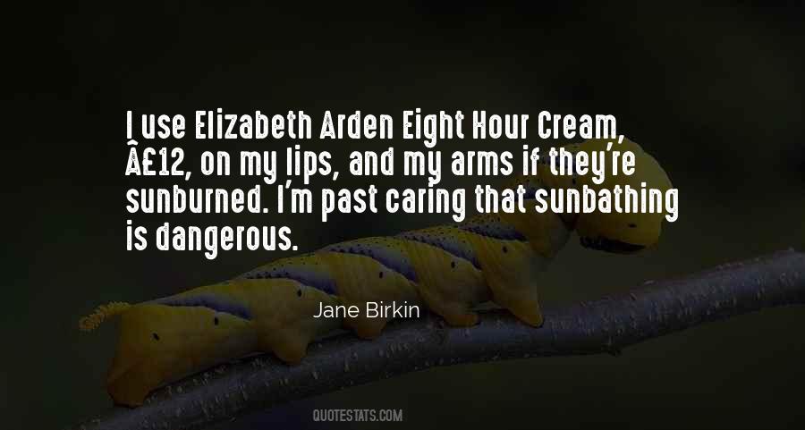 Elizabeth Jane Quotes #1091084