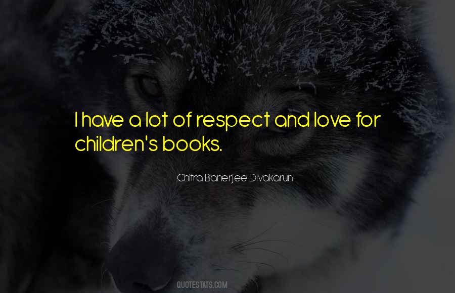 Quotes About Respect And Love #1174526