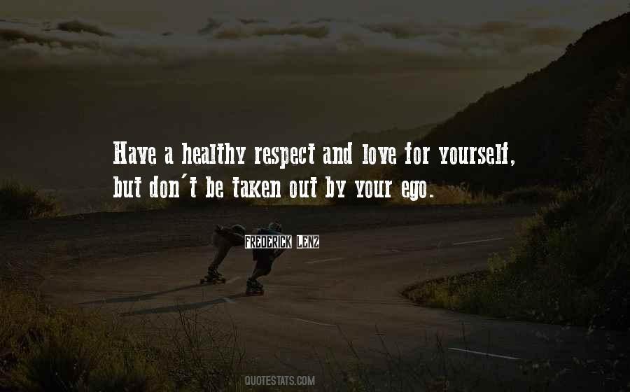 Quotes About Respect And Love #606111