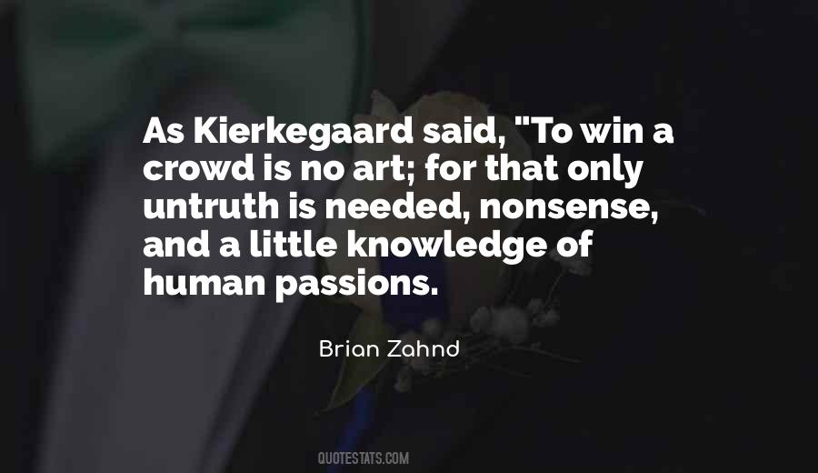 Quotes About Kierkegaard #1050296