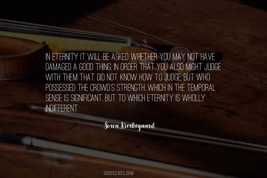 Quotes About Kierkegaard #196818