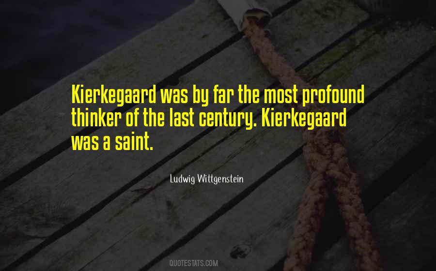 Quotes About Kierkegaard #630631