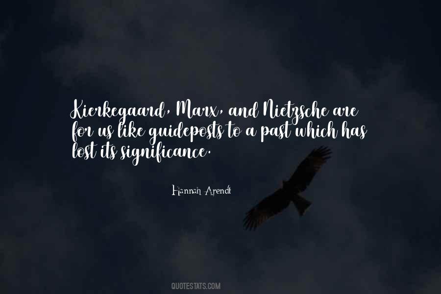 Quotes About Kierkegaard #977914