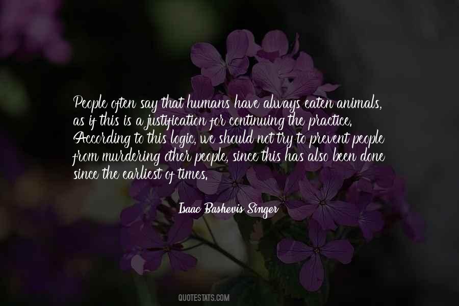 Vegetarianism Ethics Quotes #1449574