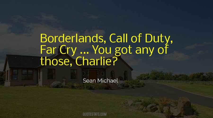 Quotes About Call Of Duty #1152102