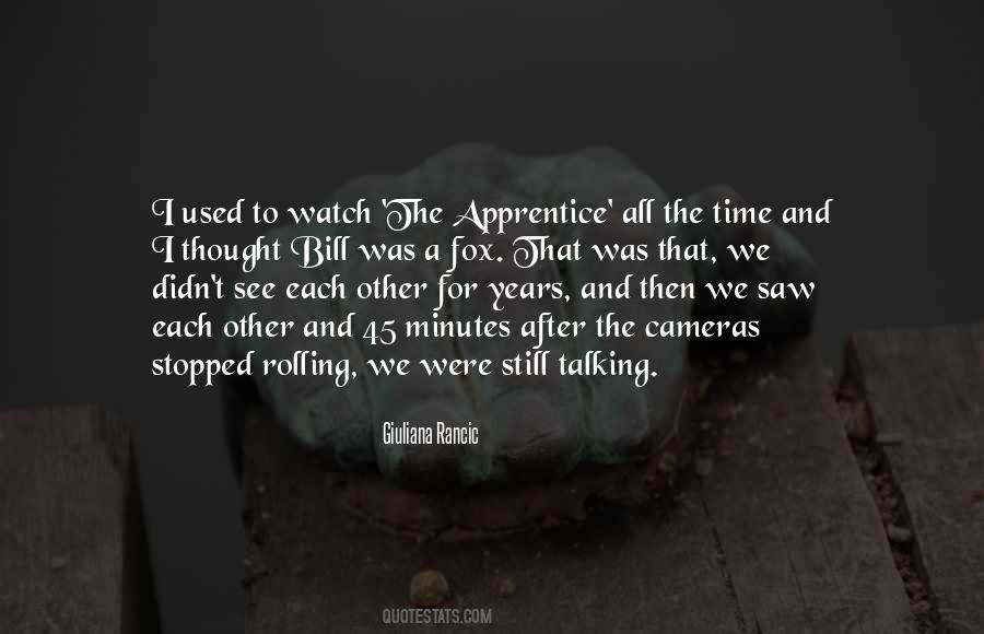 The Apprentice Quotes #1323613