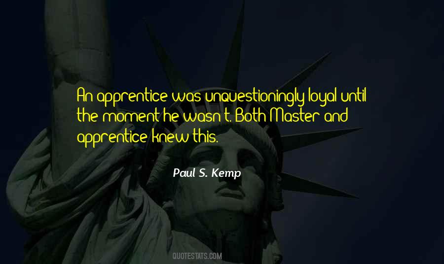 The Apprentice Quotes #474260