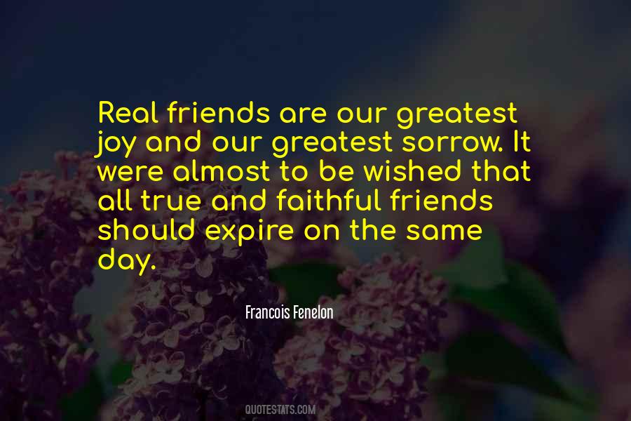 Quotes About Faithful Friends #580310