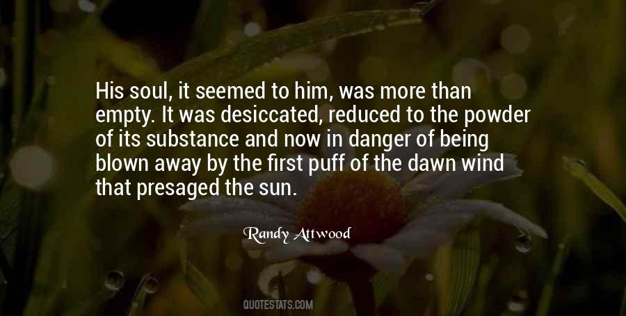 Being In The Sun Quotes #1772685