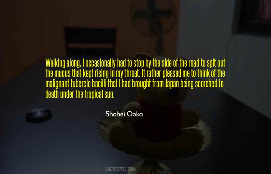 Being In The Sun Quotes #1855982