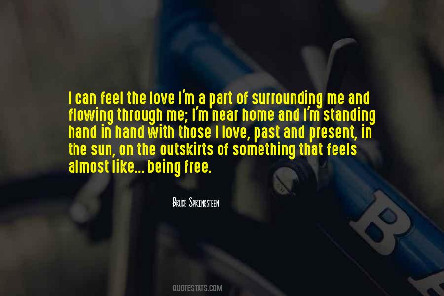 Being In The Sun Quotes #547572