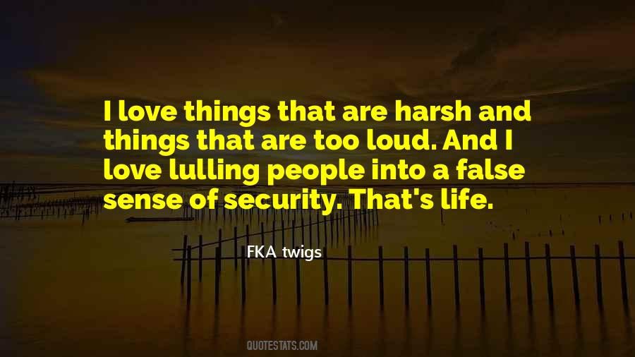 Love And Security Quotes #757637