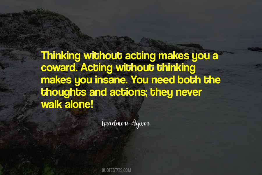 Quotes About Thoughts And Actions #1261290