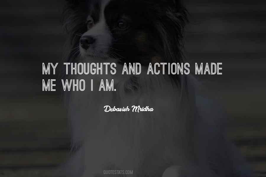 Quotes About Thoughts And Actions #1550751