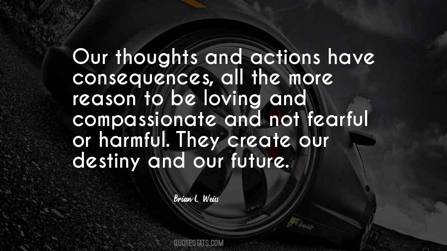 Quotes About Thoughts And Actions #933369