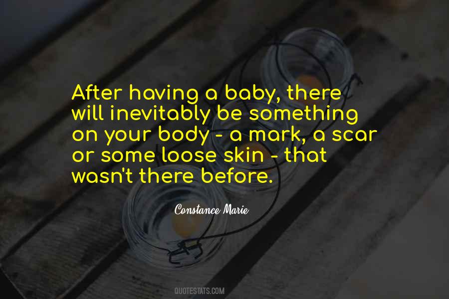 Quotes About Having A Baby #1342798