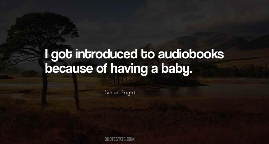 Quotes About Having A Baby #415671