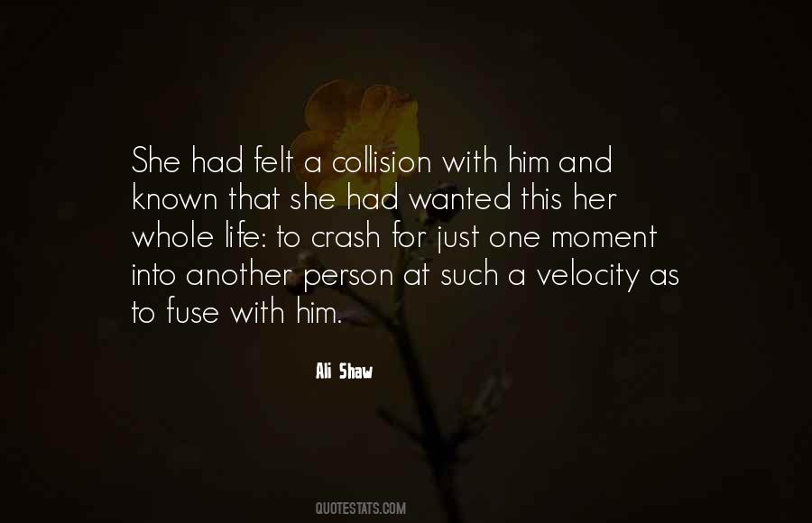 Quotes About Love Crash #1135180