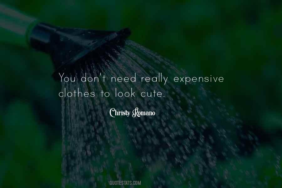 Quotes About Expensive Clothes #1311157