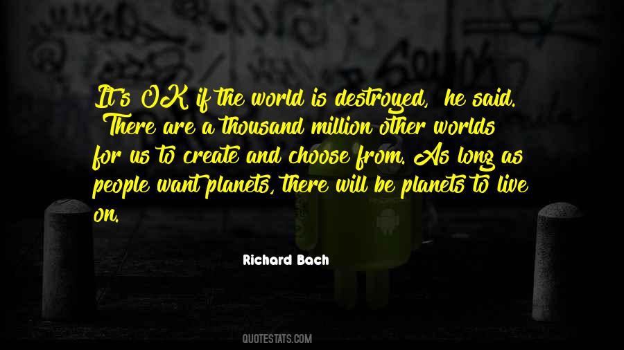 Quotes About Other Worlds #1337859