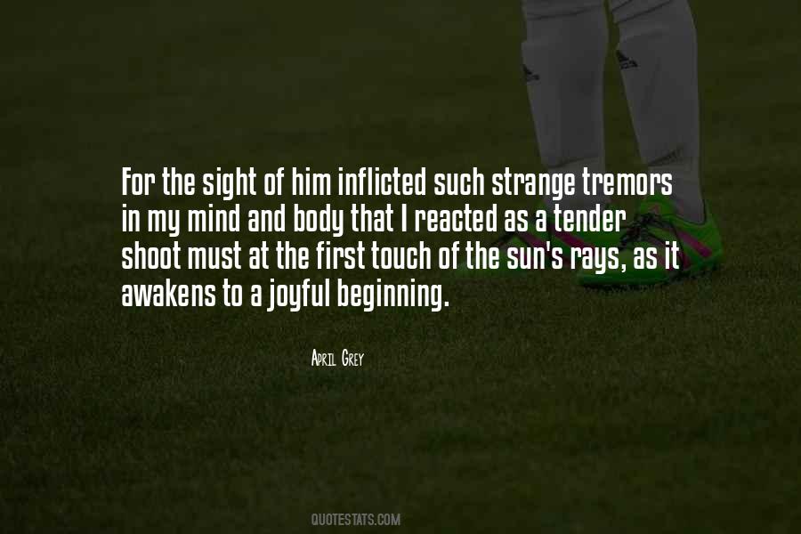 Quotes About First Touch #1444207