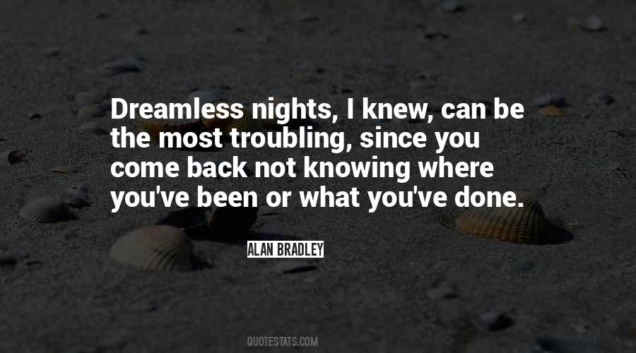 Quotes About Knowing Where You've Been #396667