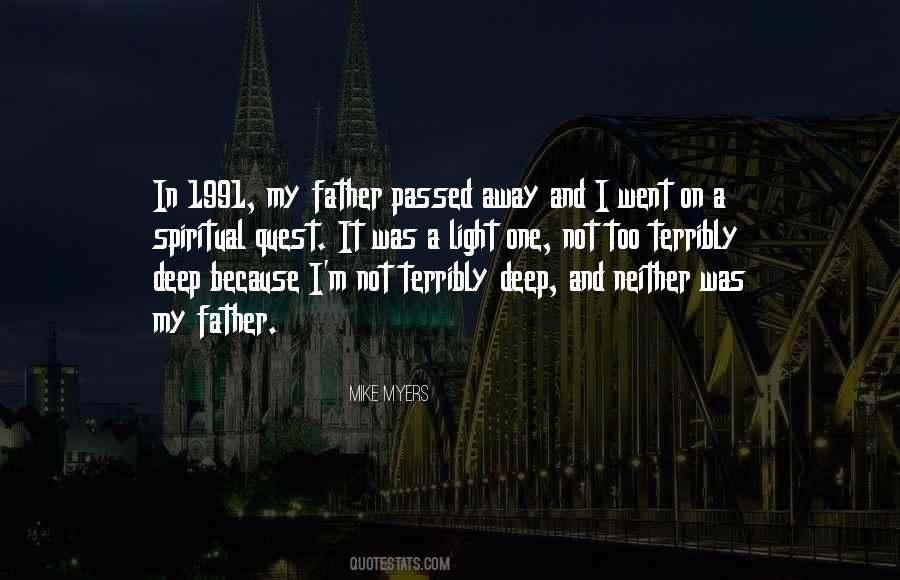 Quotes About Father Who Passed Away #1670158