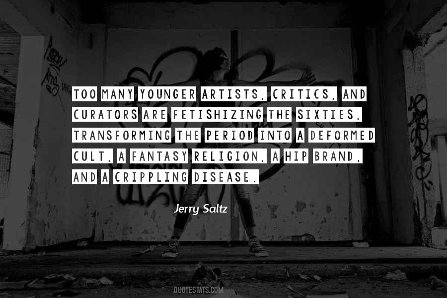 Quotes About Artists And Critics #1162557