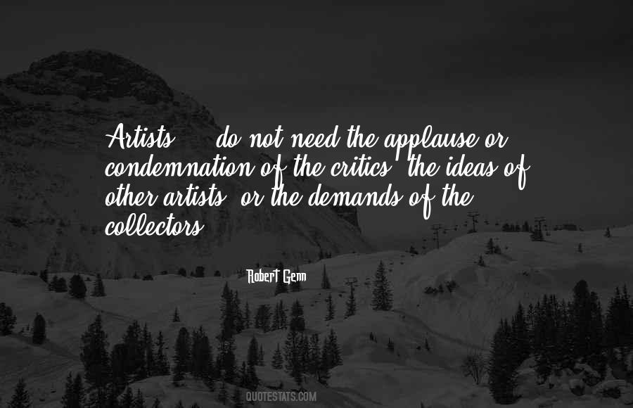 Quotes About Artists And Critics #1258497