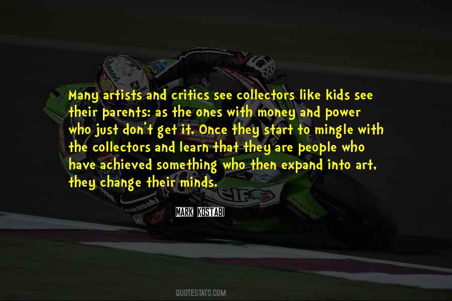 Quotes About Artists And Critics #1682342