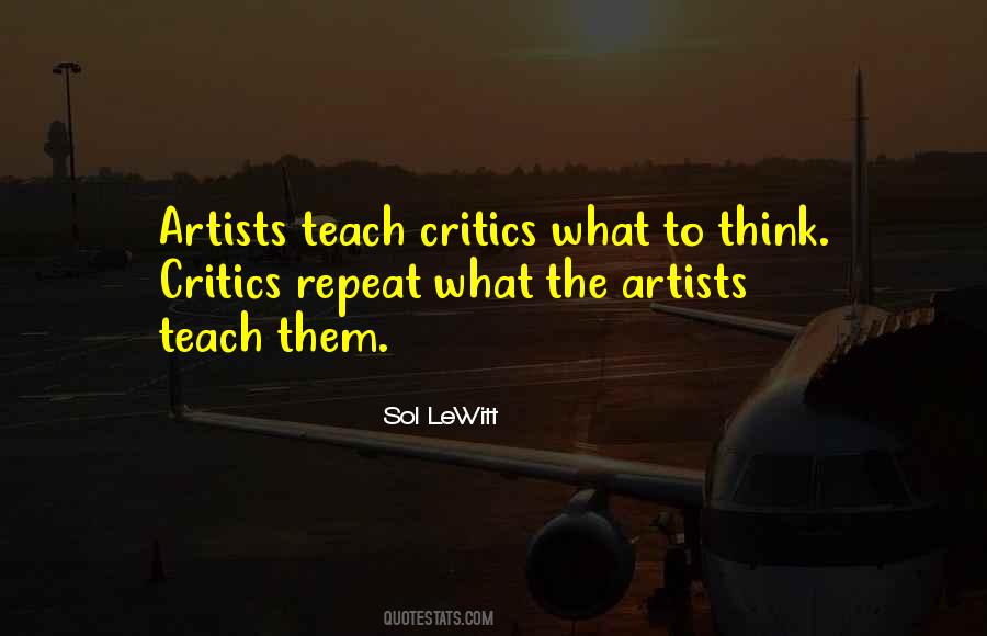 Quotes About Artists And Critics #771438