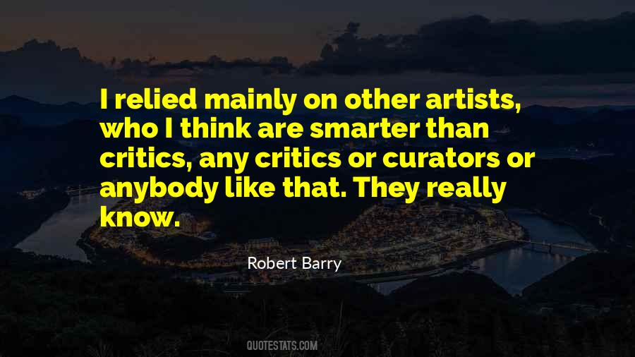 Quotes About Artists And Critics #9086