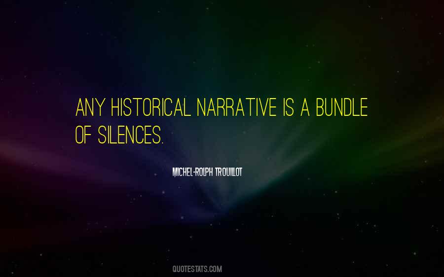 Historical Narrative Quotes #1600347