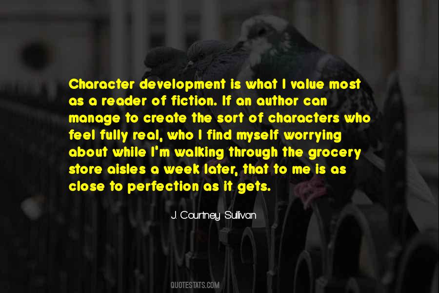 Quotes About Development Of Character #1157445