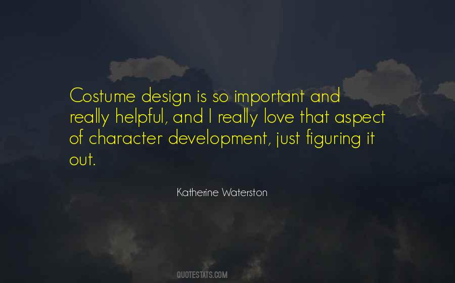 Quotes About Development Of Character #1194039