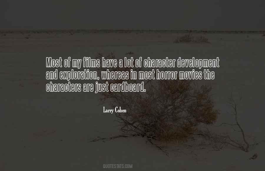 Quotes About Development Of Character #1502996