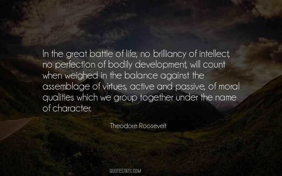 Quotes About Development Of Character #1589234