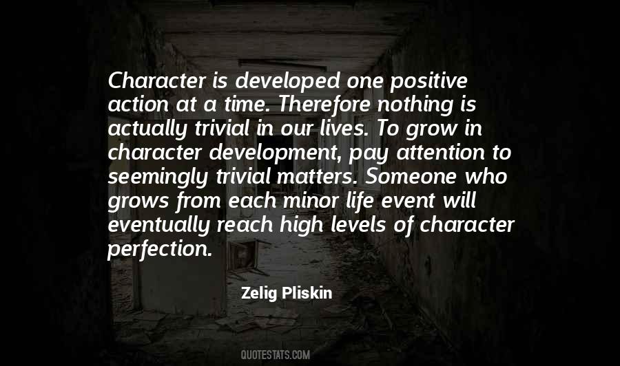 Quotes About Development Of Character #621702