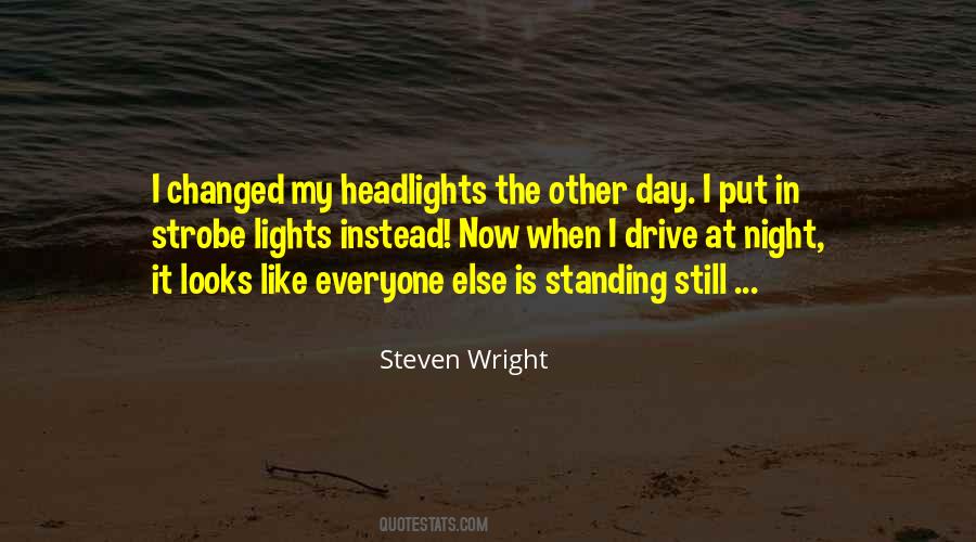 Quotes About Headlights #1845217