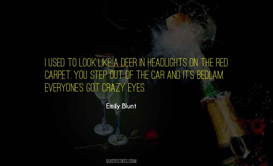 Quotes About Headlights #627997