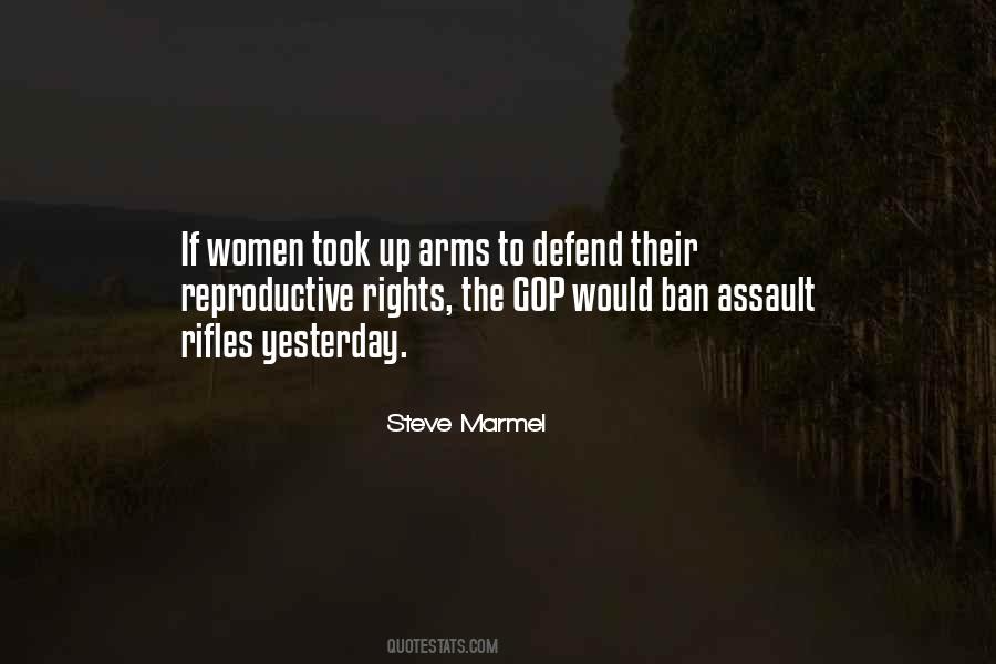 Quotes About Reproductive Rights #880437