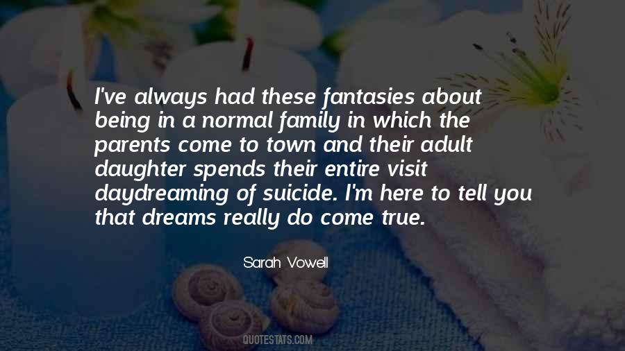 Quotes About True Family #101956