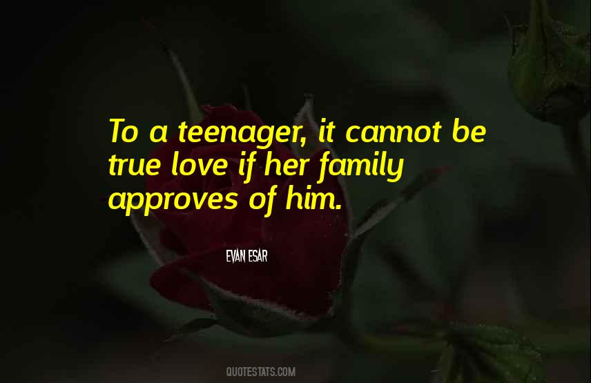 Quotes About True Family #293455