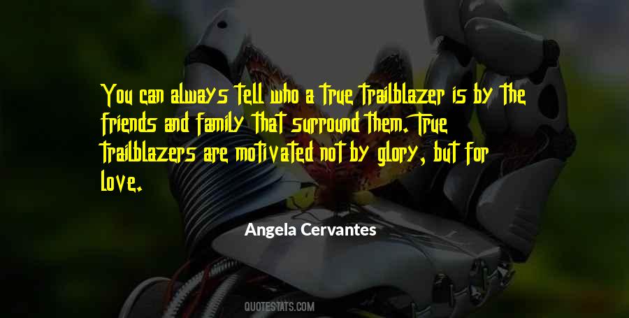 Quotes About True Family #455567